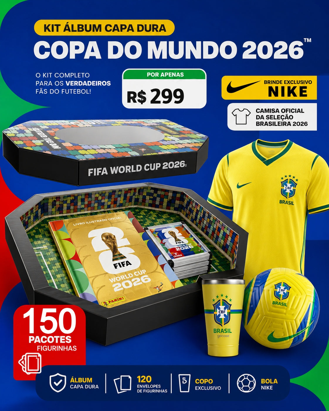 Kit Colecionador Oficial Copa 2026 - Álbum Capa dura + 150 Pacotes de Figurinhas + Brindes
